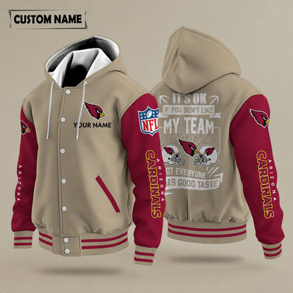 Arizona Cardinals It's Ok If You Don't Like My Team Hooded Letterman J
