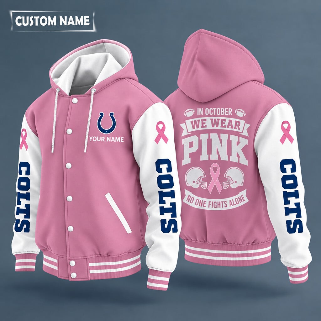 Indianapolis Colts Pink October No One Fights Alone Hooded Letterman Jacket Custom Name P3i2d6