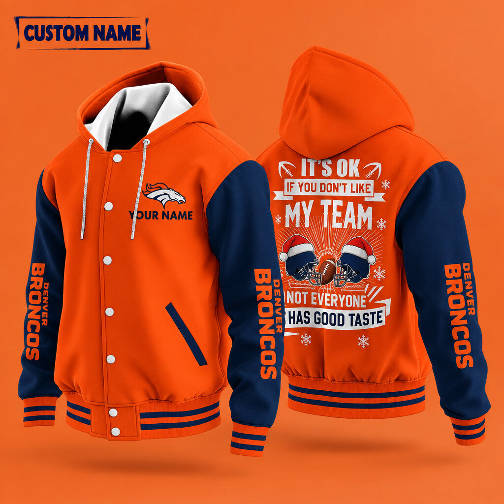 Denver Broncos It's Ok If You Don't Like My Team Christmas Hooded Lett