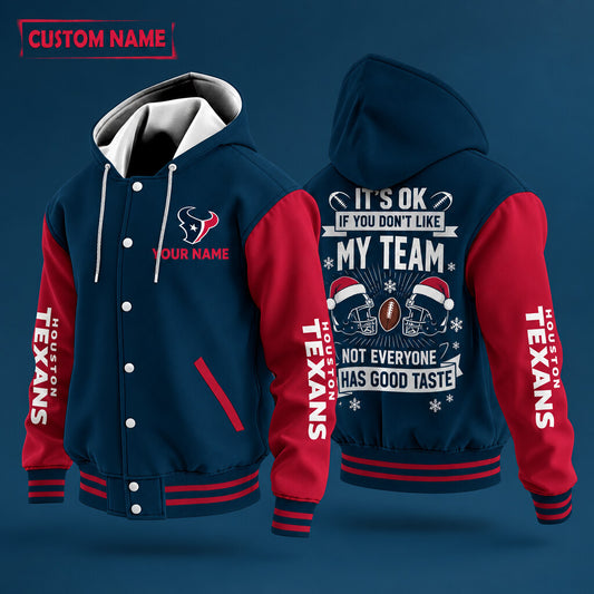 Houston Texans It's Ok If You Don't Like My Team Christmas Hooded Letterman Jacket Custom Name P31mp1