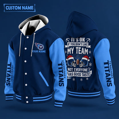 Tennessee Titans It's Ok If You Don't Like My Team Christmas Hooded Le