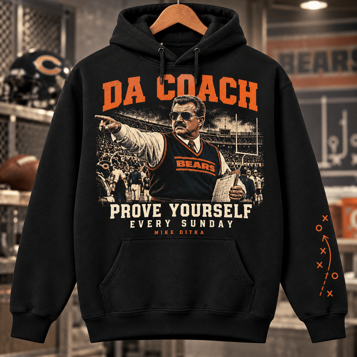 Chicago Bears Merch Da Coach Prove Yourself Hoodie Memorial Gifts For Mike Ditka Fans
