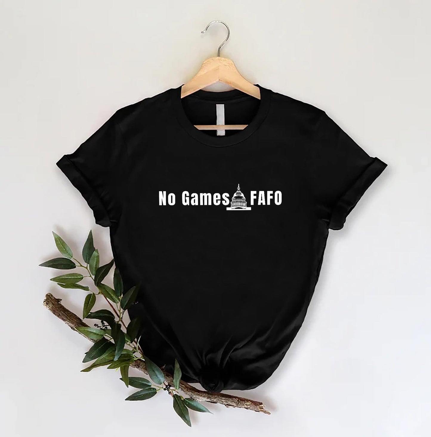 No Games FAFO T-Shirt, Funny Slogan Graphic Tee, Casual Streetwear Statement Shirt