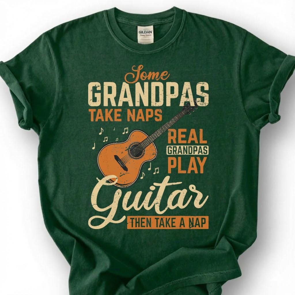 Some Grandpas Take Naps Real Legends Play Guitar Shirt, Funny Guitarist Papa Tee, Acoustic Music Lover Gift for Grandpa Dad Unisex