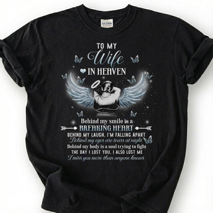 To My Wife In Heaven Breaking Heart Shirt, Angel Wing Halo Butterfly Tee, Grieving Husband Memorial T-Shirt, Loss Of Wife Remembrance Top