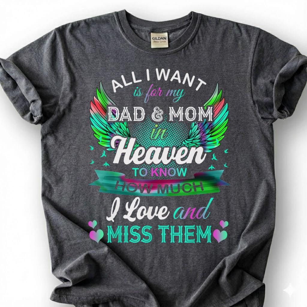 Dad And Mom In Heaven Shirt, Colorful Angel Wing Memorial Tee, Grieving Child Remembrance T-Shirt, Loss Of Both Parents Tribute Top