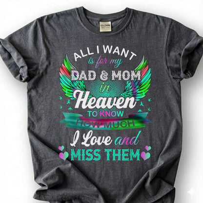Dad And Mom In Heaven Shirt, Colorful Angel Wing Memorial Tee, Grieving Child Remembrance T-Shirt, Loss Of Both Parents Tribute Top